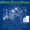 DGS 152: Dealing With Uncomfortable Conversations In Property Management: The Secret Code to Powerful Communication