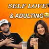 SELF LOVE & ADULTING W / @NASHMAIVETTE NEED IT PODCAST S1-EP.12