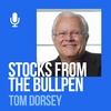 Ep. 185: Tom Dorsey: Building Your Bullpen With Relative Strength