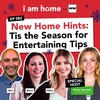New Home Hints: ‘Tis the Season for Entertaining Tips