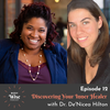 #012: Discovering Your Inner Healer with De'Nicea Hilton