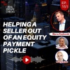 Ep151: Helping a Seller Out of an Equity Payment Pickle - Marco Kozlowski
