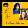 188: The Thread Collectors