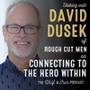 David Dusek// Connecting to the Hero Within