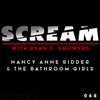Episode 064 - Nancy Anne Ridder & The Bathroom Girls
