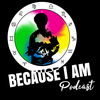 Because We Are: Episode 51