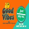 JUST SAY NO 2.0