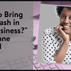 Episode 254: How to Bring Extra Cash in your Business? - Fabienne Raphael