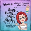 Morgan's Glamour Magick Tips- Episode 83