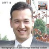 DTFT 16: Managing Class A Self-Storage with Rob Madsen