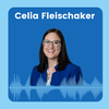 39. Breaking Silos and Harnessing Data to Improve Customer Experiences with Celia Fleischaker