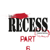 Disney's Recess (created by Paul and Joe) Pt. 6