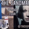 TDP 1099: The Sandman Episode 4