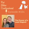 334: The Power of a Lead Magnet
