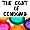 The Cost of Condoms