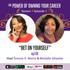 S9 Episode 8 - Bet On Yourself with Michelle Wheeler