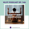 Ep. 146: Guided Emotional Eating Meditation