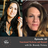 #030: Functional Medicine and Beyond with Dr. Brandy Victory