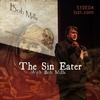 S10E04 Sin Eaters With Bob Mills
