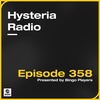 Hysteria Radio 358