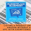 EP 14: Listing a Product on Amazon Without A UPC (GTIN Exemptions)