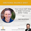 Hal Hershfield – Your Future Self: How to Make Tomorrow Better Today