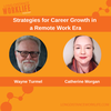 Strategies for Career Growth in a Remote Work Era with Catherine Morgan