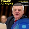 Bringing Health to the World - Dr. David Nabarro - Special Envoy of the WHO Director-General on COVID-19