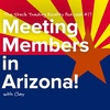 Meeting Members in Arizona!