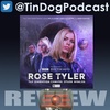 TDP 1121: Worlds of #DoctorWho - 2. Rose Tyler: The Dimension Cannon 2: Other Worlds