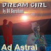 Ad Astral Episode 4: Dream Girl