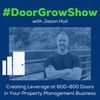 DGS 172: Creating Leverage at 600-800 Doors in Your Property Management Business