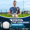 #74: The Biggest Mistakes GAA Players Make Series: FOOD!