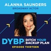 13. Show Up and Do the Work - Alanna Saunders