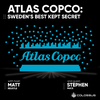 Atlas Copco: Sweden’s Best Kept Secret - [Business Breakdowns, EP. 71]