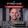 #127 | 10 Commandments of Injury Prevention With Dr. John Rusin Part 2