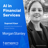 Effective Data Governance For Compliance Risk in Financial Services - with Supreet Kaur of Morgan Stanley