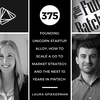 375. Founding Unicorn Startup Alloy, How to Scale a Go To Market Strategy, and The Next 10 Years in FinTech (Laura Spiekerman)