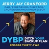 32. Be Kind & Do Good Work - Jerry Jay Cranford