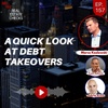 Ep157: Debt Takeover Basics - Marco Kozlowski