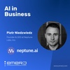 Going from AI Services to Product - with Piotr Niedzwiedz of Neptune Labs