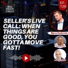 Ep126: Seller's Live Call: When Things Are Good, You Gotta Move Fast! - Marco Kozlowski
