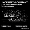 McKinsey & Company: The First Management Consultants - [Business Breakdowns, EP. 52]
