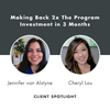 118. Client Spotlight: Making Back 2x The Investment in 3 Months with Jennifer van Alstyne