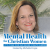 Mental Health Is Impacted By Physical Health - Functional Medicine Interview with Michelle McCoy of Treasured Wellness
