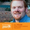 Going Inside LinkedIn's Philosophy with A.J. Wilcox - Episode 98