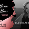 116: Unpopular Truths - Part II