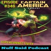 Superconnectivity Ep #346: Loki Episode 2, Captain America Annual #1