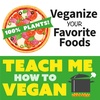 How To Veganize Your Favorite Foods