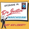 19 - Dr. Justin Marchegiani - Functional Medicine &amp; Health
